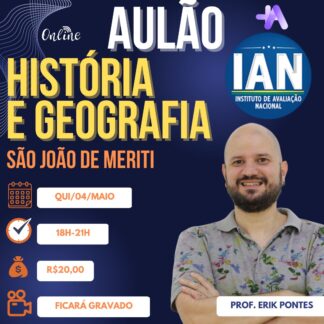 Aulão Geografia e História: Banca IAN